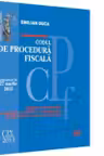 Codul de procedura fiscala. Actualizat la 27 martie 2013