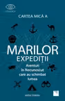 Cartea mica a marilor expeditii