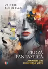 Proza fantastica. Amintiri din dimineata vietii