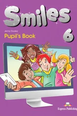 Curs limba engleza Smiles 6 Manual - Jenny Dooley, Virginia Evans