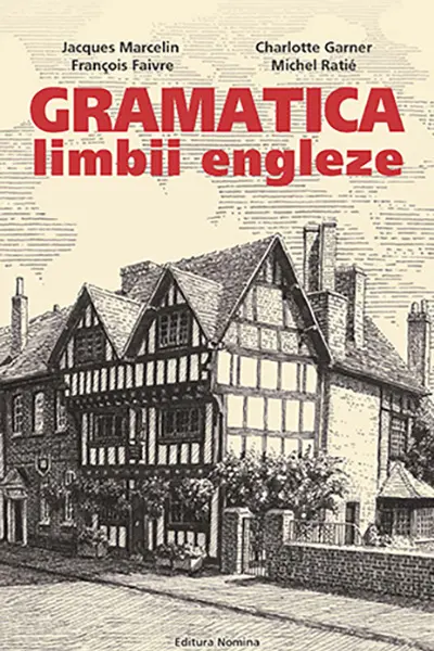 Gramatica limbii engleze (nivelul B2-C2)