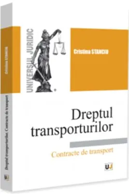 Dreptul transporturilor. Contracte de transport