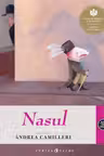 Nasul. Repovestire de Andrea Camilleri