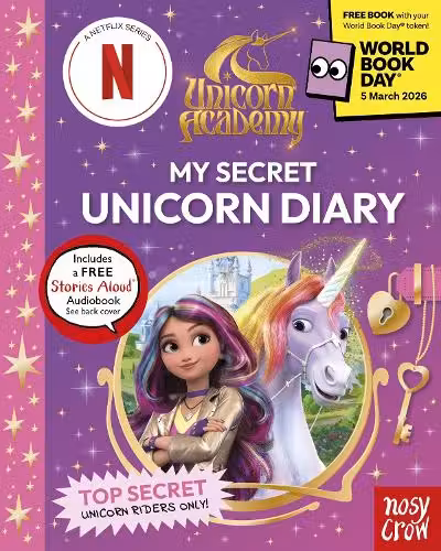 Unicorn Academy: My Secret Unicorn Diary