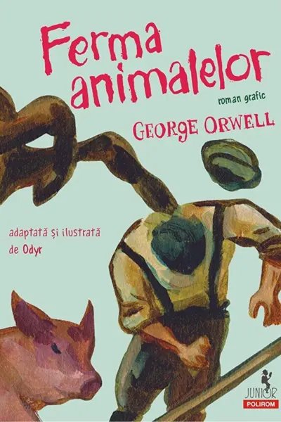 Ferma animalelor roman grafic