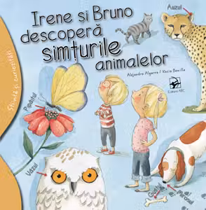 Irene si Bruno descopera simturile animalelor