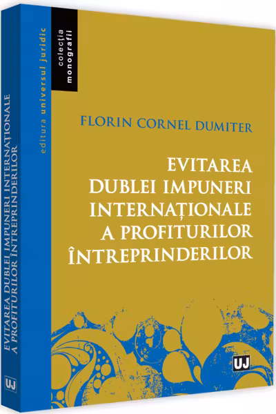 Evitarea dublei impuneri internaționale a profiturilor întreprinderilor