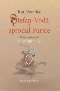 Stefan-Voda si Aprodul Purice.