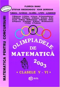 Olimpiadele de matematica 2003. clasele V - VI