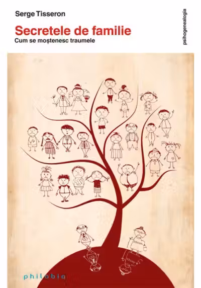 Secretele de familie. Cum se mostenesc traumele