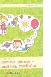 Domeniul stiinte - cunoasterea mediului