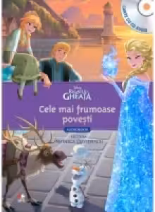 Disney. Regatul de gheata. Cele mai frumoase povesti