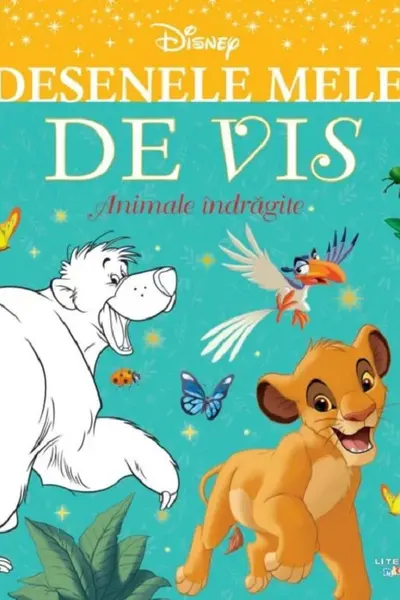 Disney: Animale îndrăgite. Desenele mele de vis