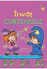 Invat contrariile impreuna cu Adelina si Adisor
