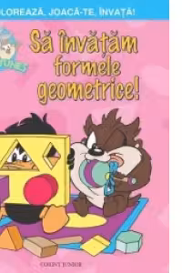 Sa invatam formele geometrice