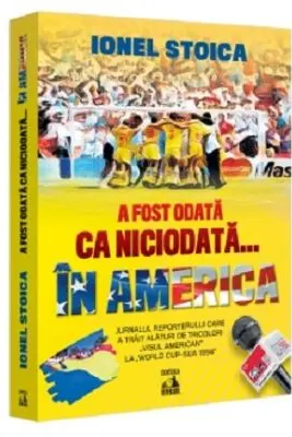 A fost odata ca niciodata... in America