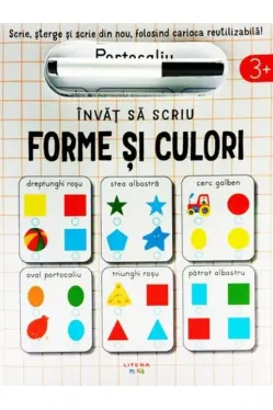 INVAT SA SCRIU. FORME SI CULORI. Scrie sterge si rescrie folosind carioca reutilizabila!