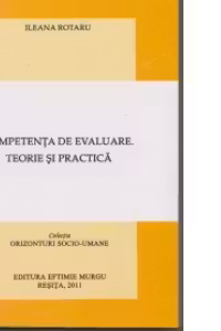 Competenta de evaluare. Teorie si practica