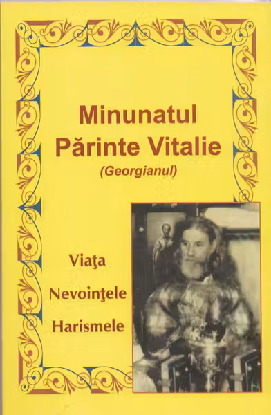 Minunatul Părinte Vitalie (Georgianul)