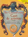 Sir Circumferința. Caiet de activități