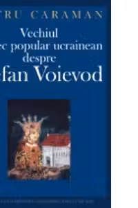 Vechiul cintec popular ucrainean despre Stefan Voievod
