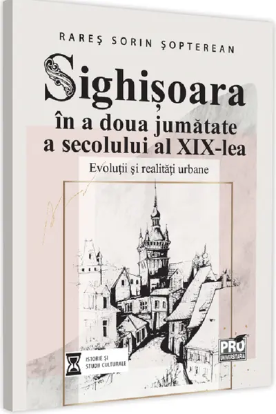 Sighișoara în a doua jumătate a secolului al XIX-lea