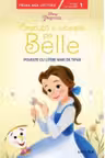 Prima mea lectura. DISNEY PRINTESE. CESCUTA O IUBESTE PE BELLE. Poveste cu litere mari de tipar. (nivelul 1)