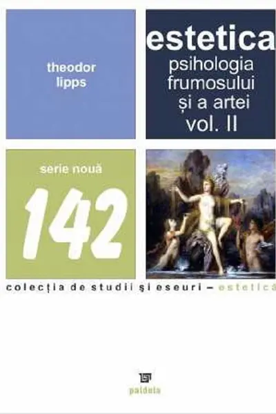 Estetica. Volumul II