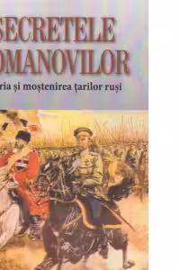 Secretele Romanovilor