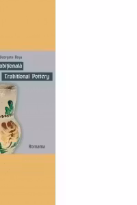 Ceramica traditionala (Traditional Pottery)