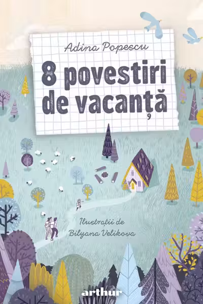 8 povestiri de vacanta