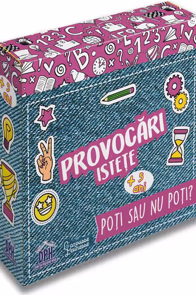 Provocari istete: Poti sau nu poti?