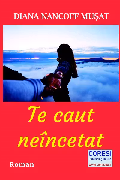 Te caut neîncetat