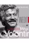 Dialog cu actorul, regizorul si interpretul Mihai Volontir