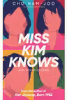 Miss Kim Knows and Other Stories