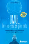 Omul devine ceea ce gandeste