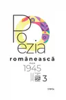 Poezia romaneasca dupa 1945 vol.3