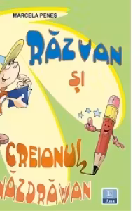 Scriere (grupa mare, pregatitoare) - Razvan si creionul nazdravan