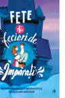 Fete si feciori de imparati