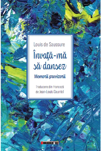 Învață-mă să dansez. Memorii provizorii