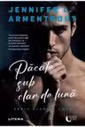 Moon Light. PACATE SUB CLAR DE LUNA.