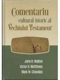 Comentariu cultural-istoric al Vechiului Testament
