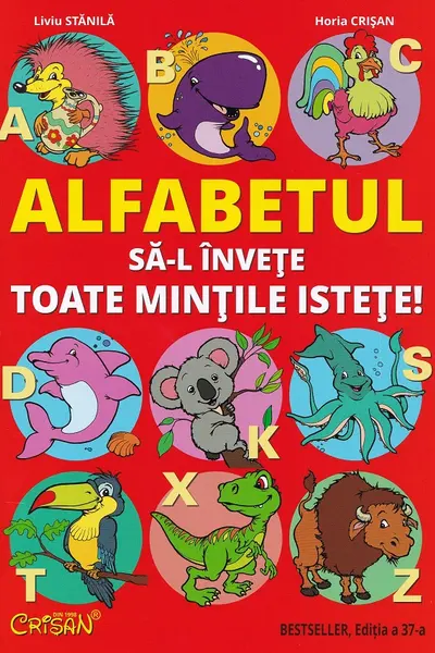 Alfabetul să-l învețe toate mințile istețe!