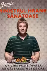 Jamie, ministrul hranei sanatoase