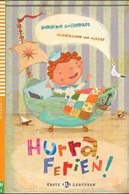 Hurra, Ferien!