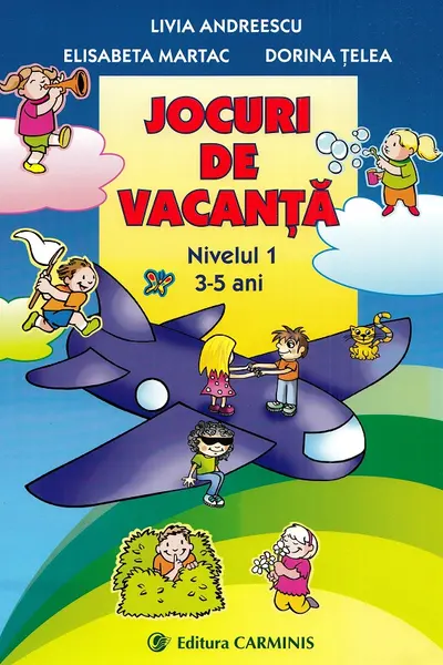 Jocuri de vacanță. Nivelul I 3-5 ani