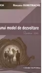 CRIZA UNUI MODEL DE DEZVOLTARE - ROMANIA 2010