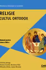Religie cultul ortodox - Clasa 8 - Manual