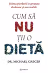 Cum sa nu tii o dieta