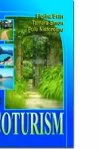 Ecoturism - Florina Bran, Tamara Simion, Puiu Nistoreanu